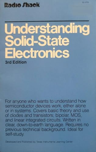 Understanding Solid-State Electronics: A Self-Teaching Course in Basic Semiconductor Theory (Understanding series)
Understanding Solid-State Electronics: A Self-Teaching Course in Basic Semiconductor Theory (Understanding series)