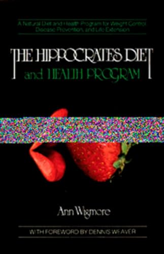 THE HIPPOCRATES DIET AND HEALTH PROGRAM