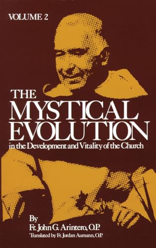 Mystical Evolution in the Development and Vitality of the Church (2 volumes, complete)