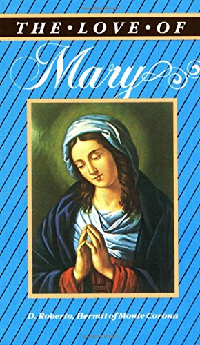 The Love of Mary: Readings for the Month of May