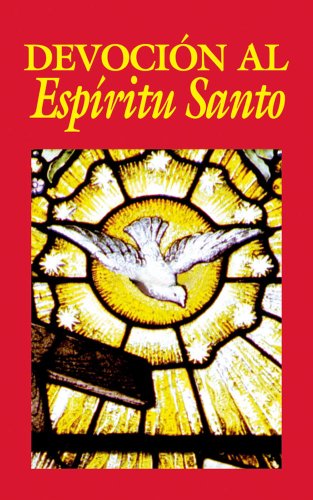 Devocion al Espiritu Santo / Devotion to the Holy Spirit