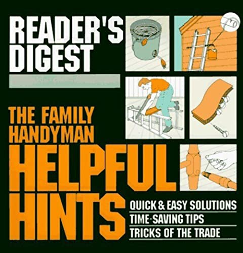 Reader's Digest The Family Handyman Helpful Hints