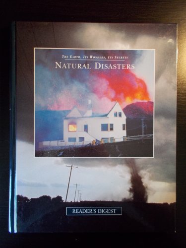Natural Disasters (The Earth, Its Wonders, Its Secrets Ser.)