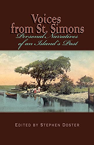 Voices from St. Simons : Personal Narratives of an Island's Past