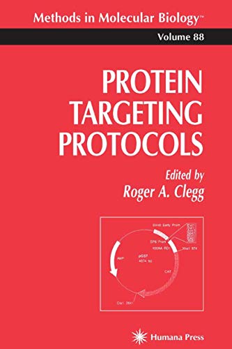 Protein Targeting Protocols (Methods in Molecular Biology)
