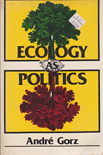 Ecology As Politics