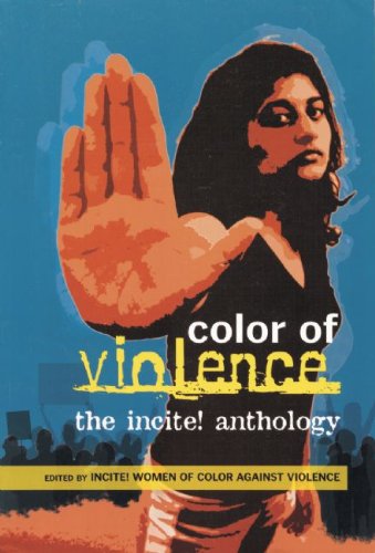The Color of Violence: The Incite! Anthology
