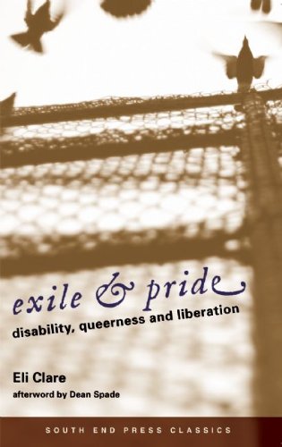 Exile & Pride (South End Press Classics Edition): Disability, Queerness and Liberation
Exile & Pride (South End Press Classics Edition): Disability, Queerness and Liberation