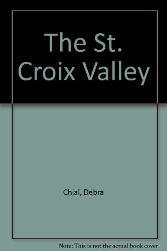 The St. Croix Valley