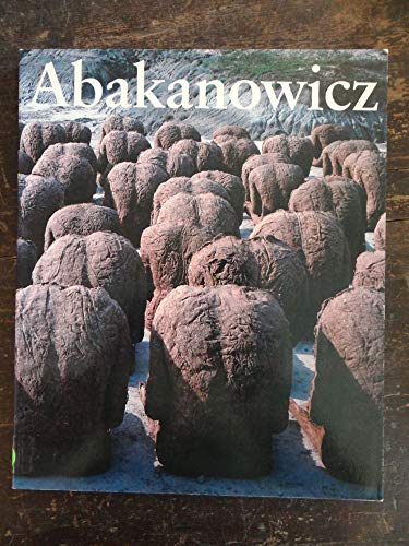 Magdalena Abakanowicz: Museum of Contemporary Art, Chicago