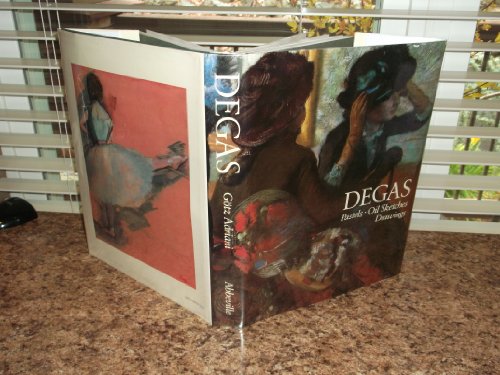 Degas: Pastels, Oil Sketches, Drawings (English and German Edition)