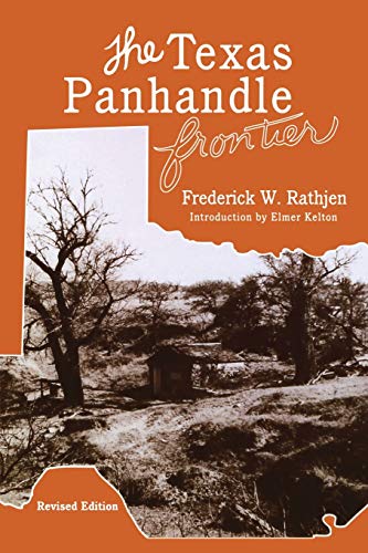 The Texas Panhandle Frontier (Revised Edition) (Double Mountain B