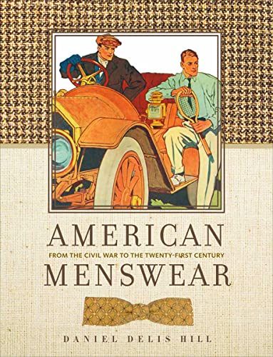 American Menswear : From the Civil War to the Twenty-First Century
