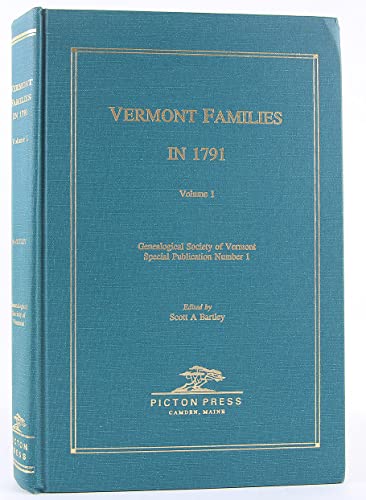 Vermont Families in 1791: Volume 1
