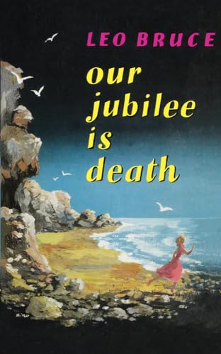 Our Jubilee is Death: A Carolus Deane Mystery (Carolus Deene Series)