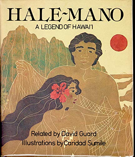 Hale-Mano: A Legend of Hawaii