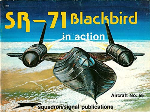 SR-71 Blackbird in Action Aircraft Number 55