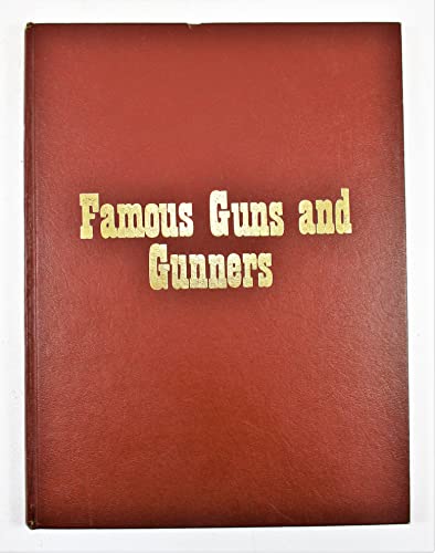 Famous Guns and Gunners