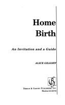 Home Birth: An Invitation and a Guide