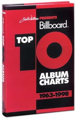Joel Whitburn's Presents Billboard Top 10 Album Charts : 1963-1998
