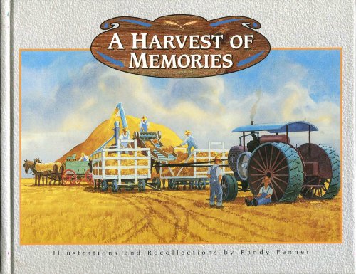 A Harvest of Memories