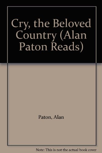 Cry, the Beloved Country (Alan Paton Reads)