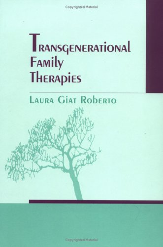 Transgenerational Family Therapies