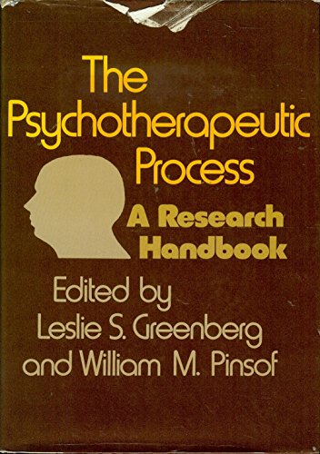 The Psychotherapeutic Process: A Research Handbook