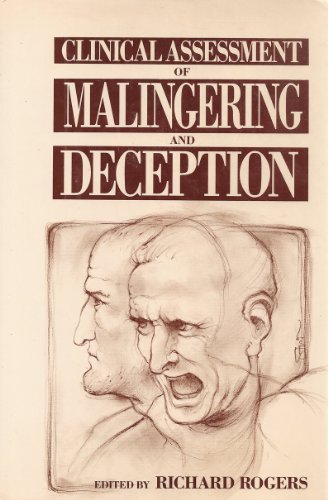 Clinical Assessment of Malingering and Deception, First Edition