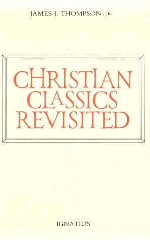 Christian Classics Revisited
