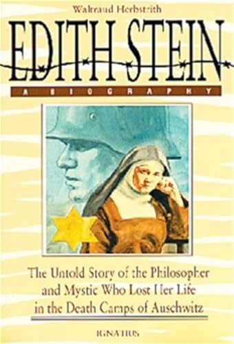 Edith Stein: The Untold Story of the Philosopher and Mystic Who Lost Her Life in the Death Camps of Auschwitz
Edith Stein: The Untold Story of the Philosopher and Mystic Who Lost Her Life in the Death Camps of Auschwitz