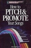 How to Pitch and Promote Your Songs