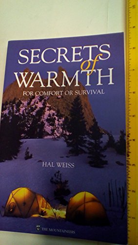 Secrets of warmth for comfort or survival.