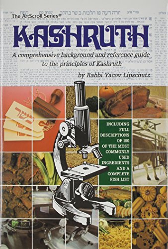 Kashruth: A Comprehensive Background and Reference Guide to the Principles of Kashruth (Artscroll Series)
Kashruth: A Comprehensive Background and Reference Guide to the Principles of Kashruth (Artscroll Series)
