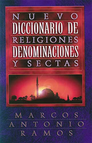 Nuevo Diccionario De Religiones,denominaciones Y Sectas