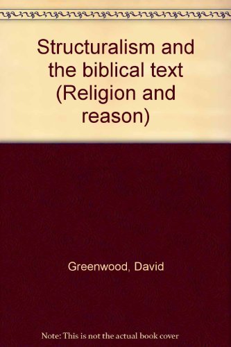 Structuralism and the biblical text