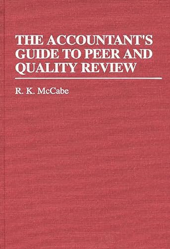 The Accountant's Guide to Peer and Quality Review