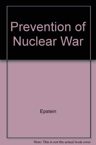 The Prevention of Nuclear War: A United Nations Perspective