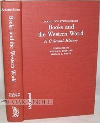 Books and the Western World: A Cultural History