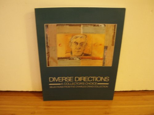 Diverse Directions A Collector's Choice Selections from the Charles Craig Collection