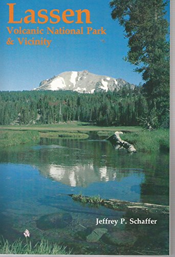 Lassen Volcanic National Park & Vicinity