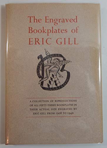The Engraved Bookplates of Eric Gill 1908-1940