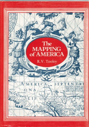 Mapping of America (Holland Press cartographica ; 2)