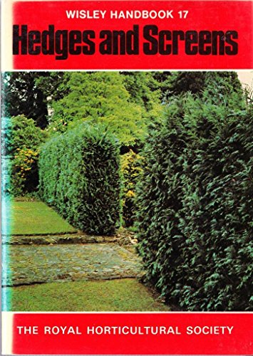 Hedges and Screens Wisley Handbook 17