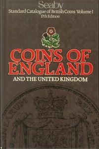Standard Catalogue of British Coins, Vol. 1: Coins of England and The United Kingdom.