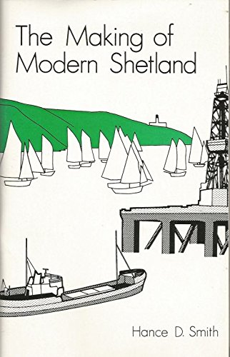 The Making of Modern Shetland