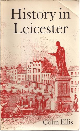 History in Leicester 55 BC - AD 1900