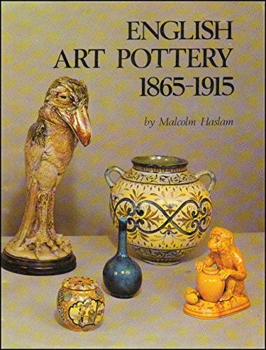 ENGLISH ART POTTERY 1865-1910