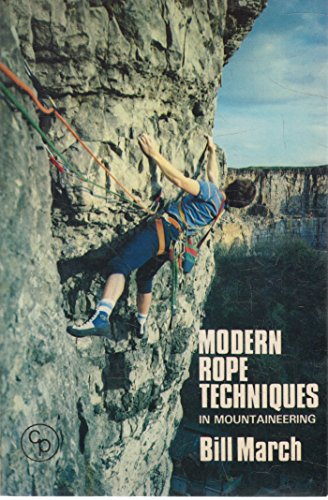 Modern Rope Techniques in Mountaineering. Incorporating Improvised Techniques in Mountain Rescue