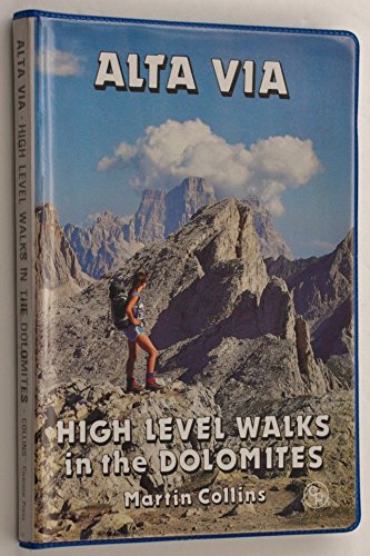 Alta Via High Level Walks in the Dolomites